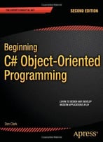 Beginning C# Object-Oriented Programming (2nd Edition)