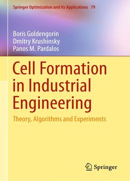 Cell Formation In Industrial Engineering