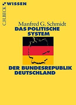 Das Politische System Der Bundesrepublik Deutschland, 3. Auflage