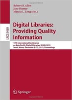 Digital Libraries: Providing Quality Information: 17th International Conference On Asia-Pacific Digital Libraries