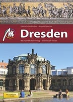 Dresden Mm-City: Reiseführer Mit Vielen Praktischen Tipps., Auflage: 4