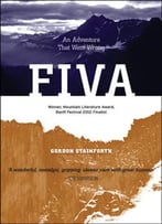 Fiva: An Adventure That Went Wrong