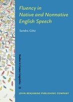 Fluency In Native And Nonnative English Speech
