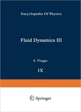 Fluid Dynamics / Strömungsmechanik (English, French And German Edition)