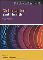 Globalization And Health, 2 Edition