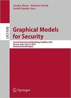 Graphical Models For Security: Second International Workshop, Gramsec 2015, Verona, Italy, July 13, 2015