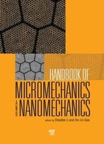 Handbook Of Micromechanics And Nanomechanics
