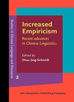 Increased Empiricism: Recent Advances In Chinese Linguistics