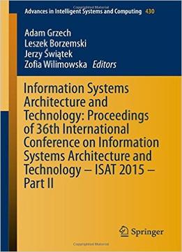 Information Systems Architecture And Technology: Proceedings Of 36Th International Conference, Part Ii