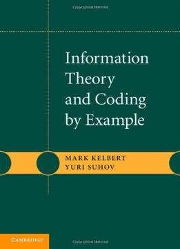 Information Theory And Coding By Example