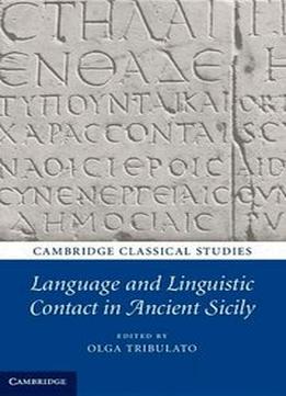 Language And Linguistic Contact In Ancient Sicily