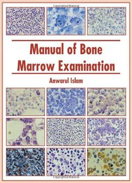 Manual Of Bone Marrow Examination