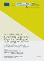 Microfinance, Eu Structural Funds And Capacity Building For Managing Authorities
