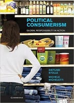 Political Consumerism – Global Responsibility In Action