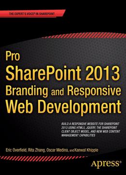 Pro Sharepoint 2013 Branding And Responsive Web Development