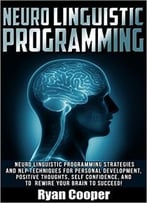 Ryan Cooper – Neuro Linguistic Programming