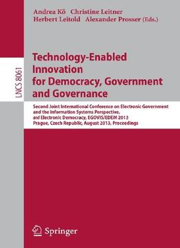 Technology-Enabled Innovation For Democracy, Government And Governance