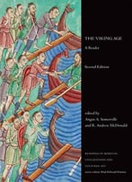 The Viking Age: A Reader, Second Edition