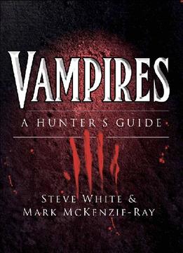 Vampires: A Hunter’S Guide (Dark Osprey 4)