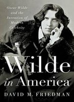 Wilde In America
