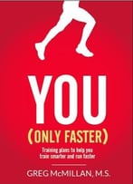 You (Only Faster)