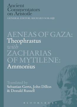 Aeneas Of Gaza: Theophrastus With Zacharias Of Mytilene: Ammonius