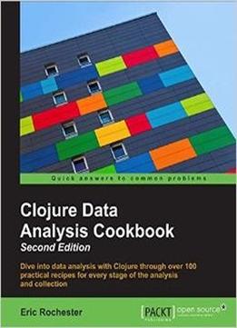 Clojure Data Analysis Cookbook- Second Edition