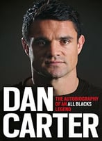 Dan Carter: My Autobiography