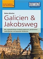 Dumont Reise-Taschenbuch Reiseführer Galicien & Jakobsweg, Auflage: 3