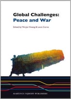 Global Challenges: Peace And War
