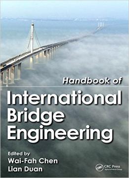 Handbook Of International Bridge Engineering