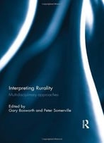 Interpreting Rurality – Multidisciplinary Approaches