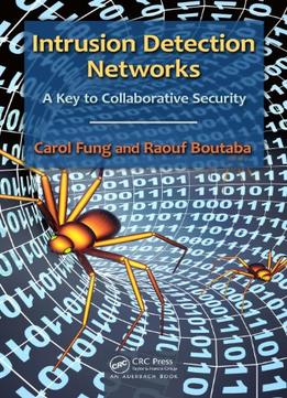Intrusion Detection Networks: A Key To Collaborative Security