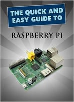 John Lewis – Raspberry Pi: User Guide