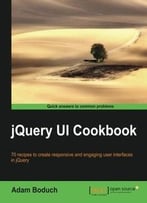 Jquery Ui Cookbook By Adam Boduch