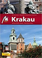 Krakau Mm-City: Reiseführer Mit Vielen Praktischen Tipps Und Kostenloser App, Auflage: 5