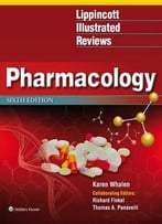Lippincott Illustrated Reviews: Pharmacology, 6th Edition