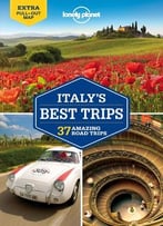 Lonely Planet Italy’S Best Trips (Travel Guide)