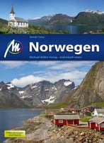 Norwegen: Reiseführer Mit Vielen Praktischen Tipps