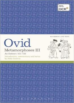 Ovid – Metamorphoses Iii: An Extract 511-733