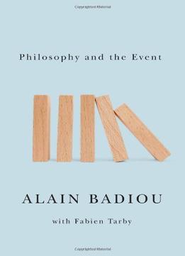 Philosophy And The Event