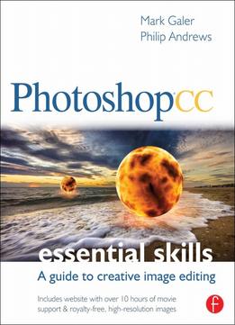 Photoshop Cc: Essential Skills: