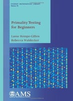 Primality Testing For Beginners