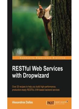 Restful Web Services With Dropwizard