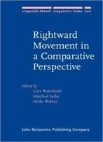 Rightward Movement In A Comparative Perspective