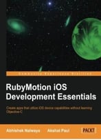 Rubymotion Ios Development Essentials