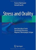 Stress And Orality