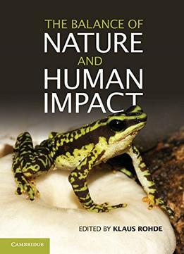 The Balance Of Nature And Human Impact