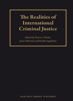 The Realities Of The International Criminal Justice System