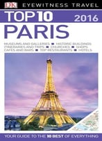 Top 10 Paris (Dk Eyewitness Top 10 Travel Guides)
